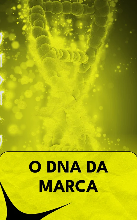 O DNA DA MARCA